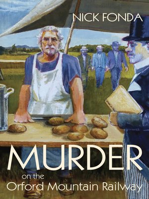 cover image of Murder on the Orford Mountain Railway